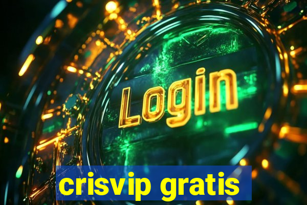 crisvip gratis